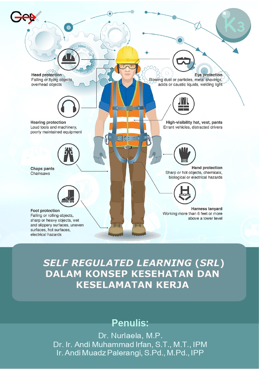 SELF REGULATED LEARNING (SRL) DALAM KONSEP KESEHATAN DAN KESELAMATAN KERJA